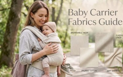 Baby Carrier Fabrics Guide: Best Picks for Ultimate Comfort