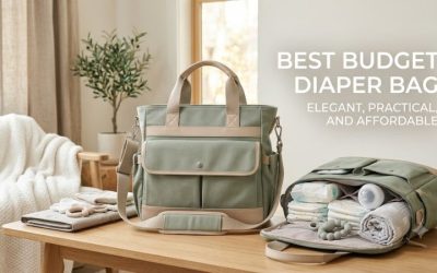 Best Budget Diaper Bag: Top 5 Affordable Picks for Parents