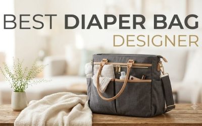 Best Diaper Bag Designer Guide: Top 5 Stylish Luxury Bags