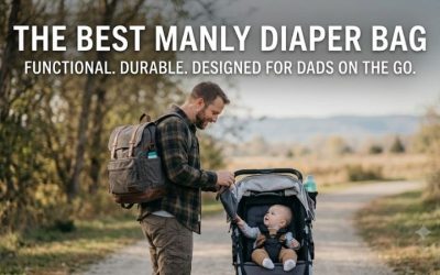 Best Manly Diaper Bag Review Guide for Modern Active Dads