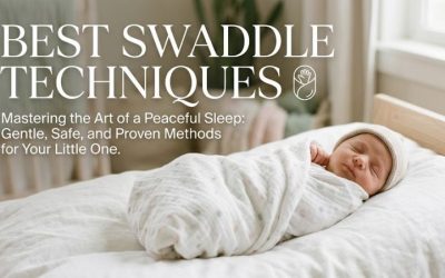 Best Swaddle Techniques: Guide to Top Safe Newborn Wraps