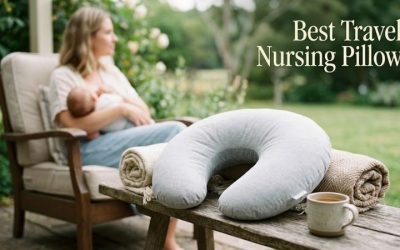 Best Travel Nursing Pillow: Ultimate Choice for Ideal Feeding