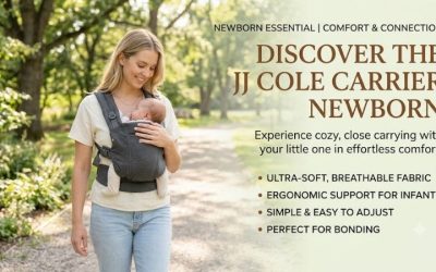 Jj Cole Carrier Newborn: Ultimate Hands-Free Comfort Guide