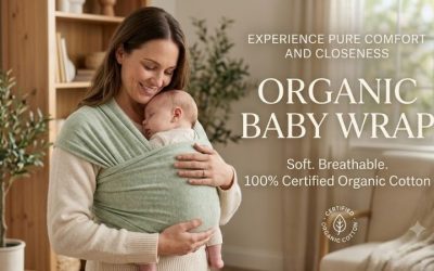 Organic Baby Wrap Guide: Best Picks for Ultimate Comfort