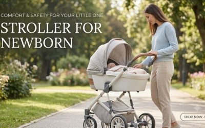 How to Choose the Best Stroller For Newborn: Complete Guide